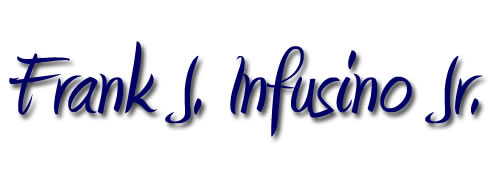 Frank J Infusino Jr.
